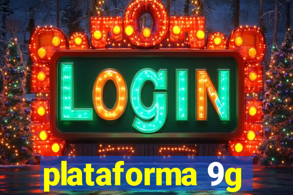 plataforma 9g